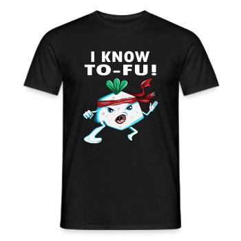 Vegan Tofu Make Kungfu I Know Tofu Vegan Saying - Men's T-Shirt - black - Front - AI Model Male 178 light (178cm)