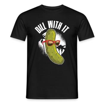 Dill With It Gurke Geschenk - Männer T-Shirt - Schwarz - Vorne - AI Model Male 178 light (178cm)