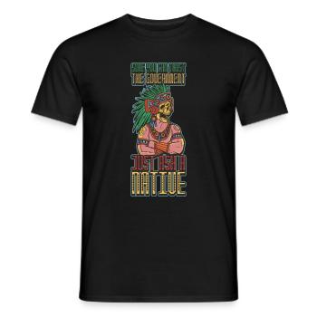 Trust The Government Native American Gift - Men's T-Shirt - black - Front - AI Model Male 178 light (178cm)