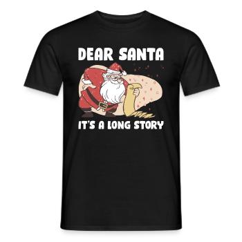 Its A Long Story Lieber Weihnachtsmann Geschenk - Männer T-Shirt - Schwarz - Vorne - AI Model Male 178 light (178cm)