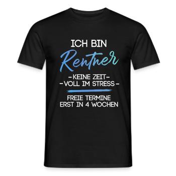 Rentner Stress Ruhestand Rente Humor Lustig - Männer T-Shirt - Schwarz - Vorne - AI Model Male 178 light (178cm)