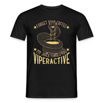 Vergiss deinen Kaffee, mein Saft macht dich viperaktiv - Männer T-Shirt - Schwarz - Vorne - AI Model Male 178 light (178cm)