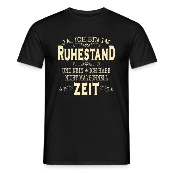 I am retired Retirement Pension Pensioner - Men's T-Shirt - black - Front - AI Model Male 178 light (178cm)