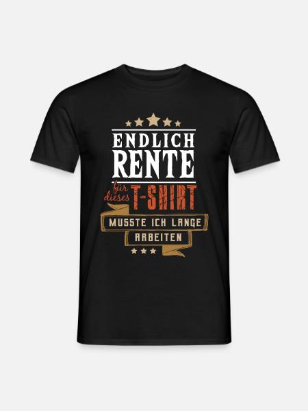 Endlich Rente Rentner lange arbeiten Geschenk - Männer T-Shirt - Schwarz