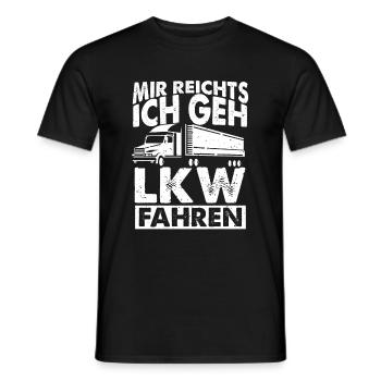 LKW Fahrer Spruch - Mir reichts ich geh LKW fahren - Männer T-Shirt - Schwarz - Vorne - AI Model Male 178 light (178cm)