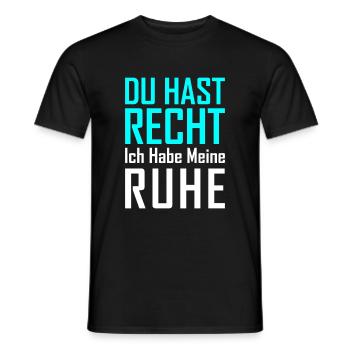 DU HAST RECHT ICH habe meine ruhe - Männer T-Shirt - Schwarz - Vorne - AI Model Male 178 light (178cm)