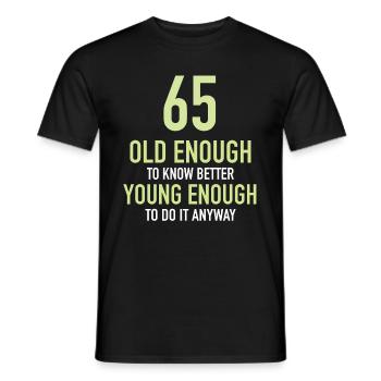 Gift 65 years birthday boy or girl - Men's T-Shirt - black - Front - AI Model Male 178 light (178cm)