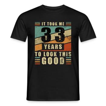 Good Looks 33rd Birthday Gift - Men's T-Shirt - black - Front - AI Model Male 178 light (178cm)