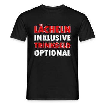Lächeln inklusive Trinkgeld optional - Männer T-Shirt - Schwarz - Vorne - AI Model Male 178 light (178cm)
