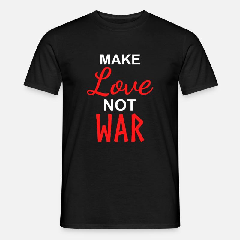Make Love Not War - Männer T-Shirt - Schwarz