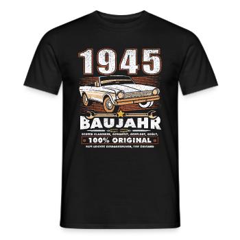 Oldtimer Baujahr 1945 geboren Geburtstag Spruch - Männer T-Shirt - Schwarz - Vorne - AI Model Male 178 light (178cm)