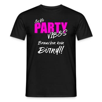 Echte Partyvibes brauchen kein Dirndl! - Männer T-Shirt - Schwarz - Vorne - AI Model Male 178 light (178cm)
