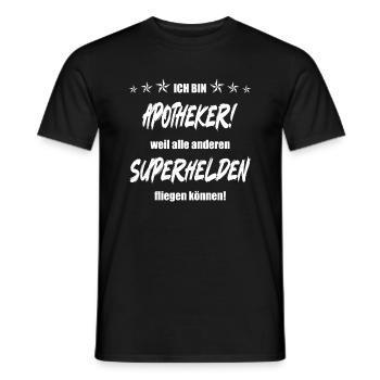 Ich bin Apotheker weil alle anderen Superhelden... - Männer T-Shirt - Schwarz - Vorne - AI Model Male 178 light (178cm)