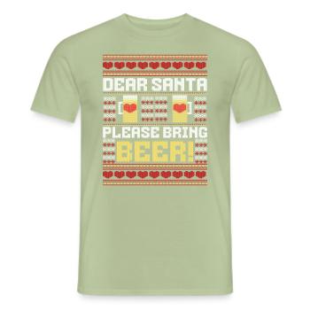 Dear Santa Please Bring beer Ugly Christmas Sweate - Men's T-Shirt - sage - Front - AI Model Male 178 light (178cm)