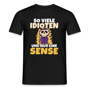 So viele Idioten und nur eine Sense schwarzer Humo - Männer T-Shirt - Schwarz - Vorne - AI Model Male 178 light (178cm)