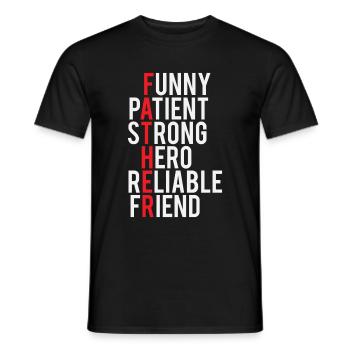 Funny Patient Strong Hero Reliable Friend Father - Men's T-Shirt - black - Front - AI Model Male 178 light (178cm)