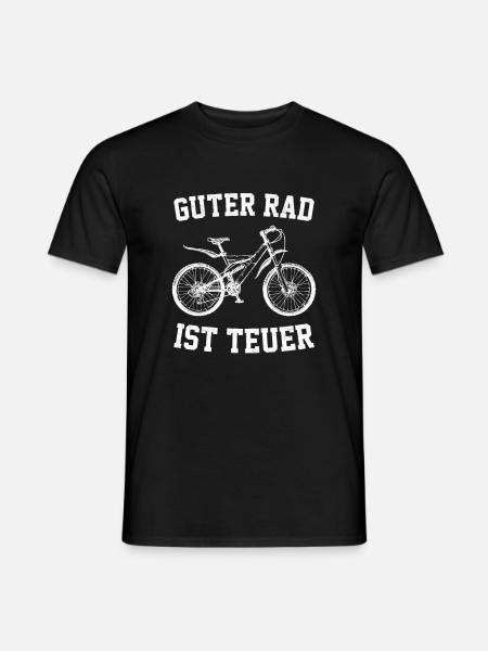 Guter rad ist teuer - Männer T-Shirt - Schwarz