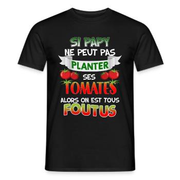 Papy plante ses tomates humour papi jardinier cool - T-shirt homme - noir - Devant - AI Model Male 178 light (178cm)