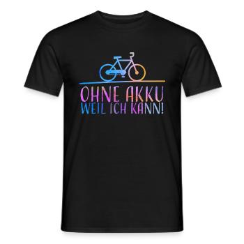 OHNE AKKU Weil ich kann! MTB Fahrrad Rennrad Bike - Männer T-Shirt - Schwarz - Vorne - AI Model Male 178 light (178cm)