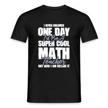 math teacher mathematics - Men's T-Shirt - black - Front - AI Model Male 178 light (178cm)
