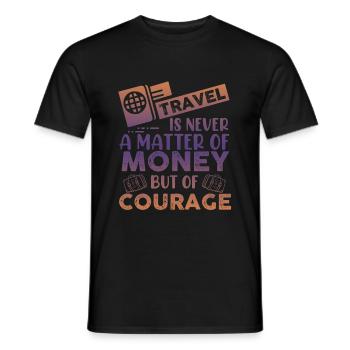 money reise spruch - Männer T-Shirt - Schwarz - Vorne - AI Model Male 178 light (178cm)