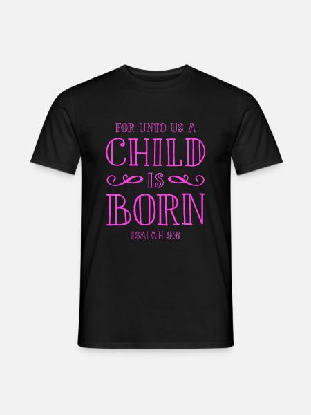 child born bible - Men's T-Shirt - black