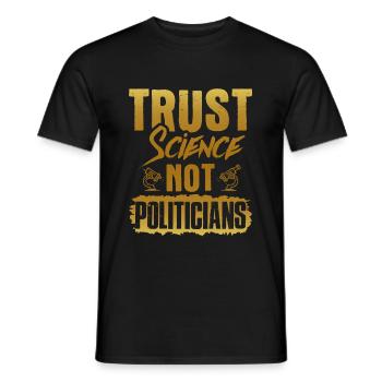 vertraue wissenschaft - Männer T-Shirt - Schwarz - Vorne - AI Model Male 178 light (178cm)