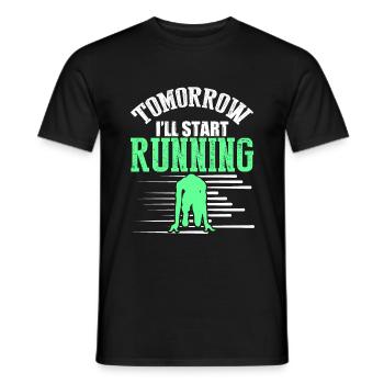 start race tomorrow - Men's T-Shirt - black - Front - AI Model Male 178 light (178cm)