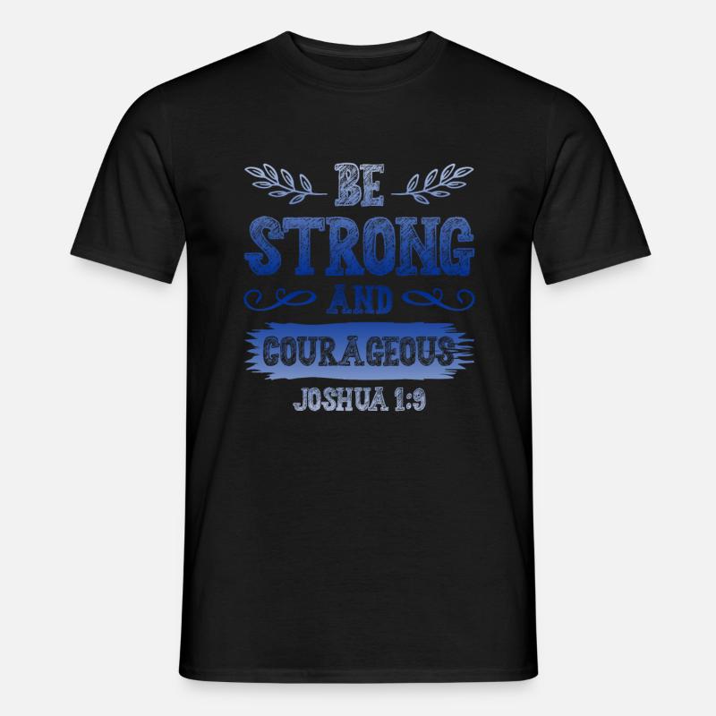 sei stark gott bibel - Männer T-Shirt - Schwarz
