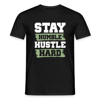 stay humble hustle hard - Men's T-Shirt - black - Front - AI Model Male 178 light (178cm)