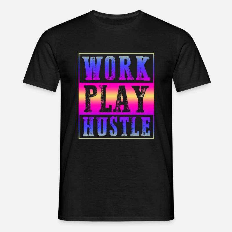 arbeit hustle - Männer T-Shirt - Schwarz