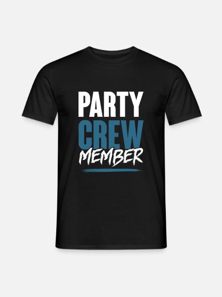 Party Crew - Männer T-Shirt - Schwarz