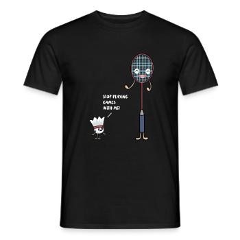 Badminton Schäger vs Ball Stop playing Games! - Männer T-Shirt - Schwarz - Vorne - AI Model Male 178 light (178cm)