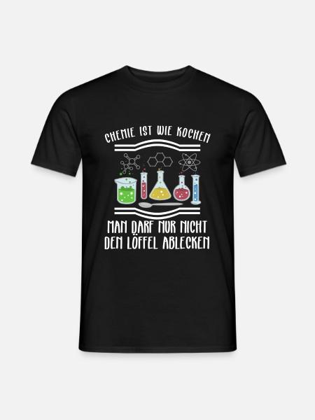 Chemie Lustiges Chemie ist wie Kochen Geschenk - Männer T-Shirt - Schwarz