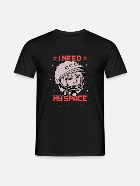 Gagarin - I Need My Space cosmonaut astronaut - Men's T-Shirt - black