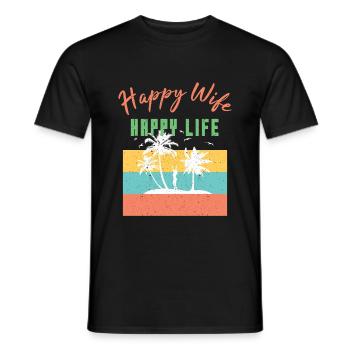 Happy Wife Happy Life - Männer T-Shirt - Schwarz - Vorne - AI Model Male 178 light (178cm)