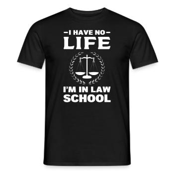 Law student no life law student - Men's T-Shirt - black - Front - AI Model Male 178 light (178cm)