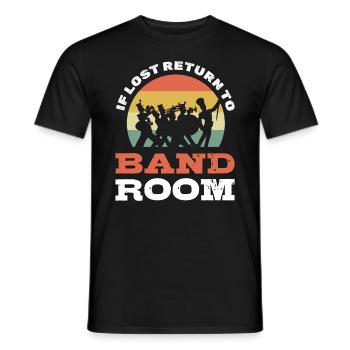 If Lost Return To Band Room - Men's T-Shirt - black - Front - AI Model Male 178 light (178cm)