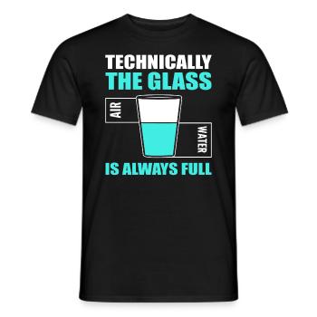Technically The Glass Is Always Full Biochemist - Men's T-Shirt - black - Front - AI Model Male 178 light (178cm)