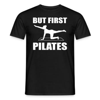 But First, Pilates - Männer T-Shirt - Schwarz - Vorne - AI Model Male 178 light (178cm)