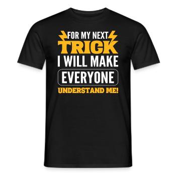 Magier Humor Zauberer - Männer T-Shirt - Schwarz - Vorne - AI Model Male 178 light (178cm)