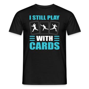 I Still Play With Cards Pitcher - Männer T-Shirt - Schwarz - Vorne - AI Model Male 178 light (178cm)