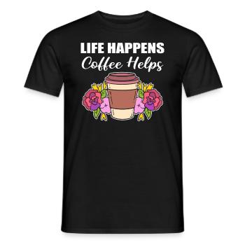Life Happens Coffee Helps Barmann - Männer T-Shirt - Schwarz - Vorne - AI Model Male 178 light (178cm)