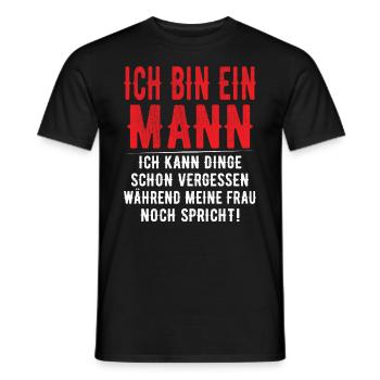 Ich bin ein Mann - Ich kann Dinge schon vergessen - Männer T-Shirt - Schwarz - Vorne - AI Model Male 178 light (178cm)