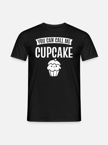 You Can Call Me Cupcake Bäckerei Merchandiser - Männer T-Shirt - Schwarz