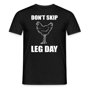 Don't Skip Leg Day Krafttraining - Männer T-Shirt - Schwarz - Vorne - AI Model Male 178 light (178cm)