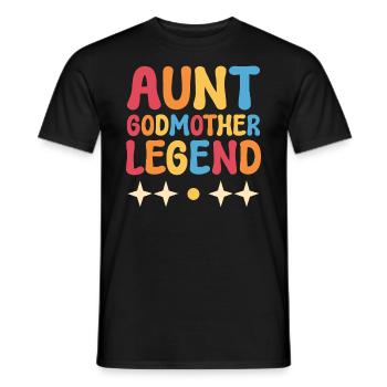 Aunt Godmother Legend Erzieher - Männer T-Shirt - Schwarz - Vorne - AI Model Male 178 light (178cm)