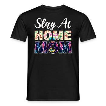 Slay At Home Mom Virtueller Assistent - Männer T-Shirt - Schwarz - Vorne - AI Model Male 178 light (178cm)
