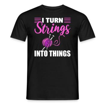 I Turn Strings Into Things Stricker - Männer T-Shirt - Schwarz - Vorne - AI Model Male 178 light (178cm)