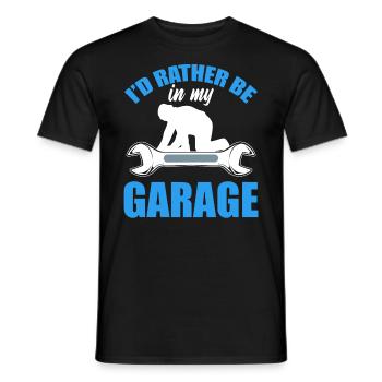 I'd Rather Be In My Garage Kfz-Mechaniker - Männer T-Shirt - Schwarz - Vorne - AI Model Male 178 light (178cm)